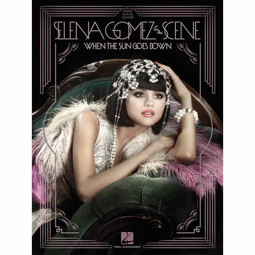 SELENA GOMEZ セレーナゴメス - When the Sun Goes Down / 楽譜 - PGS